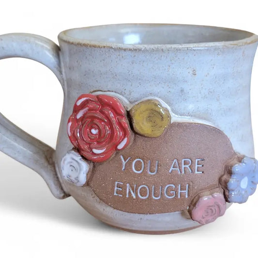 You Are Enough Mug